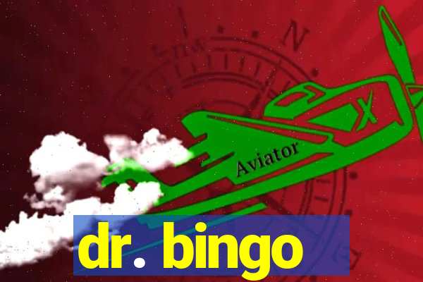 dr. bingo - videobingo   slots